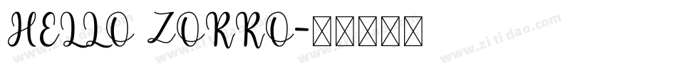 HELLO ZORRO字体转换